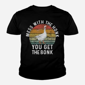 Mess With The Honk You Get The Bonk Funny Retro Goose Duck Youth T-shirt | Crazezy UK