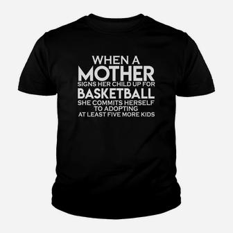 Mothers Day Funny Saying Basketball Gift For Sports Lovers Youth T-shirt | Crazezy AU