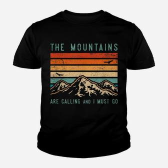 Mountains Are Calling & I Must Go Retro Vintage 80S Mountain Youth T-shirt | Crazezy AU