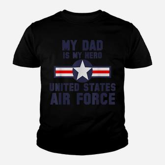 My Dad Is My Hero United States Air Force Vintage Youth T-shirt | Crazezy