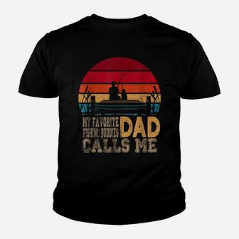 My Favorite Fishing Buddies Calls Me Dad Youth T-shirt | Crazezy
