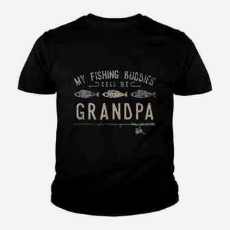 My Fishing Buddies Call Me Grandpa Cute Fathers Day Youth T-shirt | Crazezy UK