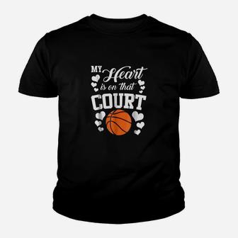 My Heart Is On That Court Basketball Mom Dad Husband Youth T-shirt | Crazezy