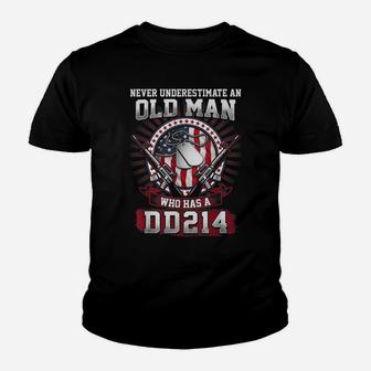 Never Underestimate An Old Man Who Has A Dd214 - Veteran Youth T-shirt | Crazezy CA