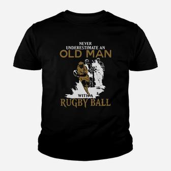 Never Underestimate An Old Man With A Rugby Ball Youth T-shirt | Crazezy