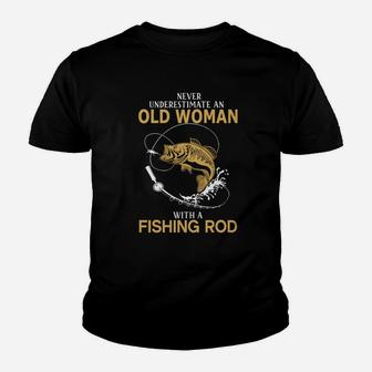 Never Underestimate Old Woman With Fishing Rod T-shirt Youth T-shirt | Crazezy UK