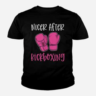 Nicer After Kickboxing Funny Pun Workout Classes Gym Gift Youth T-shirt | Crazezy CA