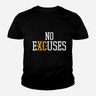 No Excuses Cross Country Track And Field Running Youth T-shirt | Crazezy