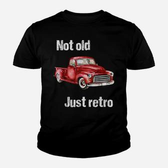 Not Old Just Retro Fun Vintage Red Pick Up Truck Tee Shirt Youth T-shirt | Crazezy CA