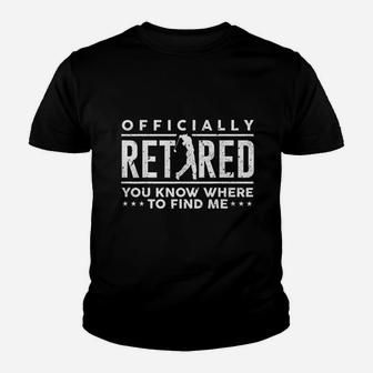 Officially Retired Gift Golf Dad Golfing Retirement Golfer Youth T-shirt | Crazezy