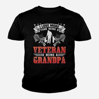Only Thing I Love More Than Being A Veteran Being A Grandpa Sweatshirt Youth T-shirt | Crazezy AU