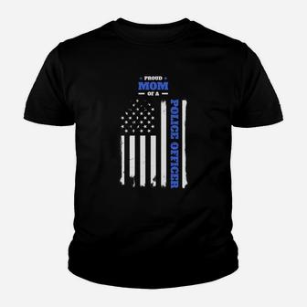 Proud Mom Of A Police Officer Distressed Flag Sweatshirt Youth T-shirt | Crazezy UK