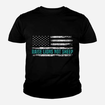 Raise Lions Not Sheep American Patriot Dad Patriotic Lion Youth T-shirt | Crazezy UK