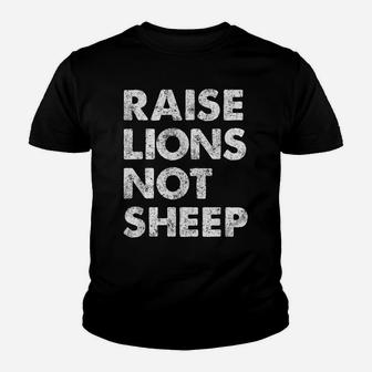 Raise Lions Not Sheep - American Patriot - Patriotic Lion Youth T-shirt | Crazezy DE