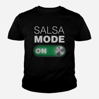 Salsa Mode On Tee Shirt Great For Dance Class Youth T-shirt | Crazezy DE