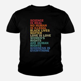 Science Is Real, Kindness Is Everything Vintage Style Youth T-shirt | Crazezy AU