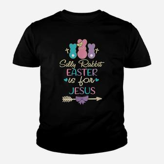 Silly Rabbit Easter Is For Jesus Lovers Bunny Easter Day Youth T-shirt | Crazezy DE