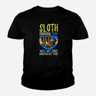 Sloth Gifts For Men Women Running Team Well Get There Youth T-shirt | Crazezy