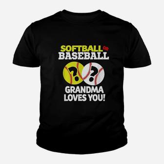 Softball Or Baseball Grandma Loves You Gender Reveal Youth T-shirt | Crazezy UK