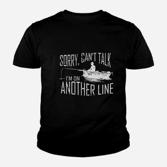 Sorry Cant Talk Im On Another Line Fishing Youth T-shirt | Crazezy
