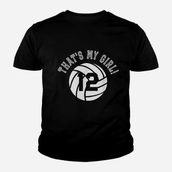 Thats My Girl Volleyball Player Mom Or Dad Gift Youth T-shirt | Crazezy