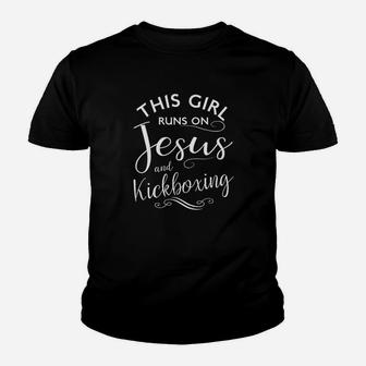 This Girl Runs On Jesus And Kickboxing Martial Arts Kickbox Youth T-shirt | Crazezy