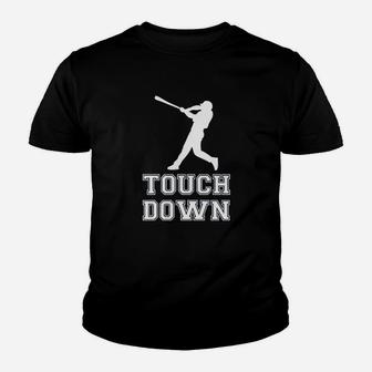 Touch Down Funny Mocking Baseball Player Football Sporting Youth T-shirt | Crazezy
