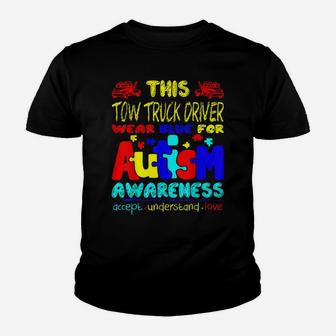 Tow Truck Driver Wear Blue For Autism Awareness Tshirt Youth T-shirt | Crazezy