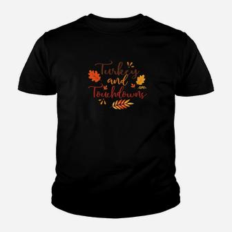 Turkey And Touchdowns Thanksgiving Football Youth T-shirt | Crazezy