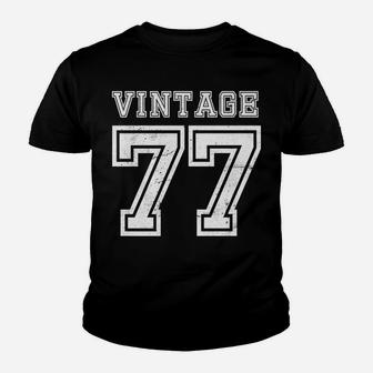 Vintage 77 1977 Birthday Gift Age Year Old Cute Funny Youth T-shirt | Crazezy