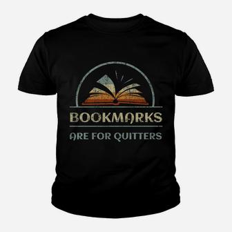 Vintage Bookmarks Are For Quitters Reading Book Distressed Youth T-shirt | Crazezy