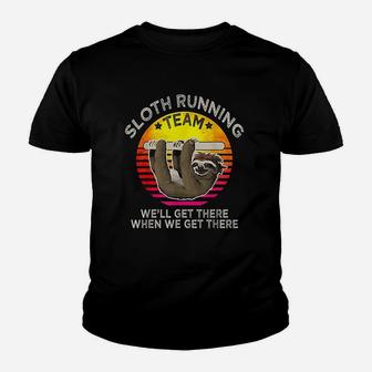 Vintage Sloth Running Team We Will Get There When We Get There Youth T-shirt | Crazezy