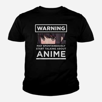 Warning May Spontaneously Start Talking About Anime Youth T-shirt | Crazezy