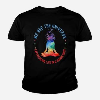 We Are The Universe Experiencing Life In A Human Body Yoga Youth T-shirt | Crazezy DE