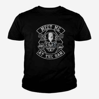 Weightlifting Bodybuilding Meet Me At The Bar Youth T-shirt | Crazezy AU