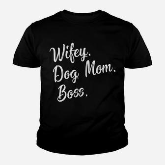 Womens Funny Dog Mom Saying Cute Gift For Dog Lovers Youth T-shirt | Crazezy DE