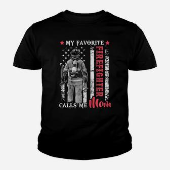Womens My Favorite Firefighter Calls Me Mom Usa Flag Mother Youth T-shirt | Crazezy