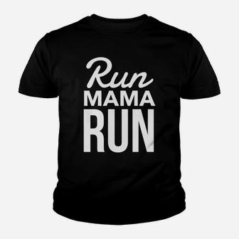 Womens Running Run Mama Run Mom Tee Graphic Saying Youth T-shirt | Crazezy