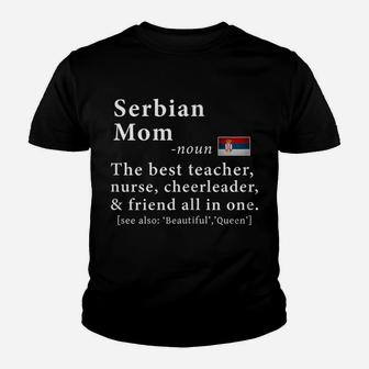 Womens Serbian Mom Definition Tee Serbia Flag Mothers Day Tee Youth T-shirt | Crazezy