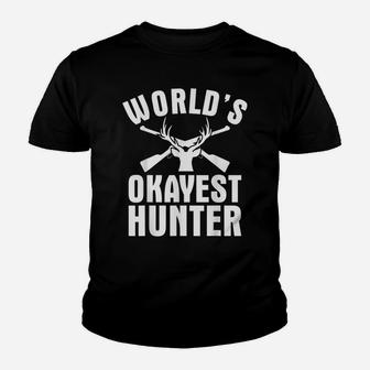 World's Okayest Hunter Funny Hunting Gift Youth T-shirt | Crazezy DE