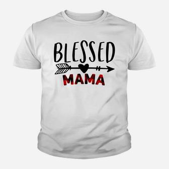 Blessed Mama Shirt - Mom Life - Red Buffalo Plaid Sweatshirt Youth T-shirt | Crazezy