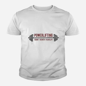 Cool Statement Powerlifting Gym Workout Lifting Youth T-shirt | Crazezy