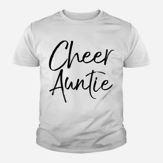 Cute Cheerleader Aunt Gift For Cheerleader Aunt Cheer Auntie Youth T-shirt | Crazezy