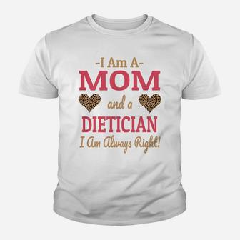 Dietician Mom Leopard Print Hearts Cute Funny Saying Gift Youth T-shirt | Crazezy CA