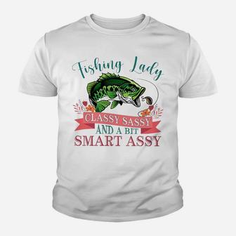 Fishing Lady Classy Sassy And A Bit Smart Assy Youth T-shirt | Crazezy UK