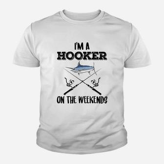 I Am A Hooker On The Weekends Fishing Gift Youth T-shirt | Crazezy