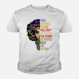 I Am The Storm Strong African Woman - Black History Month Youth T-shirt | Crazezy