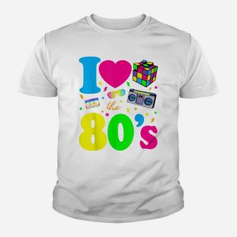 I Love The 80S Gift Clothes For Women And Men Youth T-shirt | Crazezy CA
