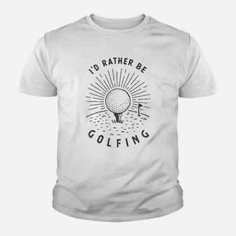 Id Rather Be Golfing N Id Rather Be Camping Fun Youth T-shirt | Crazezy