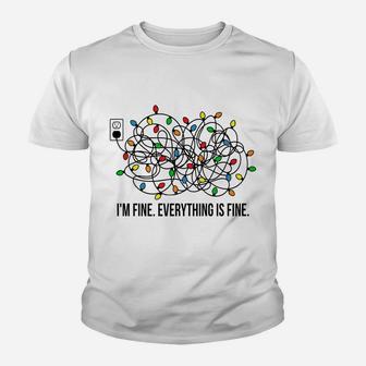 It's Fine I'm Fine Everything Is Fine Funny Christmas Lights Youth T-shirt | Crazezy